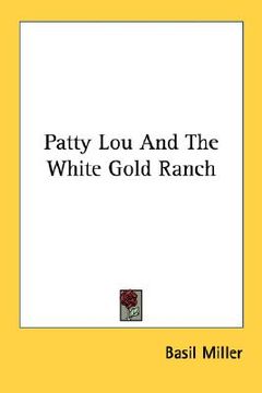 portada patty lou and the white gold ranch (en Inglés)