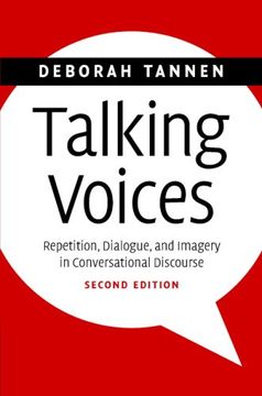 portada Talking Voices 2nd Edition Hardback: Repetition, Dialogue, and Imagery in Conversational Discourse (Studies in Interactional Sociolinguistics) (en Inglés)