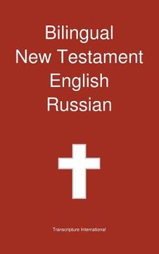 portada Bilingual New Testament, English - Russian (en Inglés)