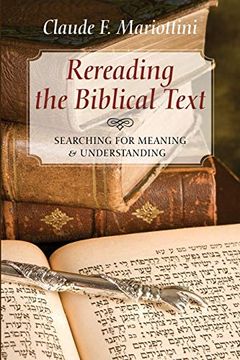 portada Rereading the Biblical Text (en Inglés)