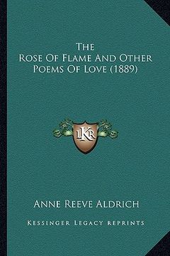 portada the rose of flame and other poems of love (1889)