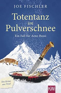 portada Totentanz im Pulverschnee: Ein Fall für Arno Bussi (Arno Bussi Ermittelt, Band 3) (in German)