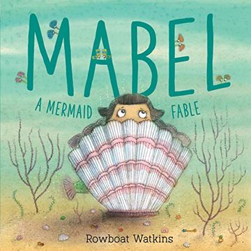 portada Mabel: A Mermaid Fable (Mermaid Book for Kids About Friendship, Read-Aloud Book for Toddlers) 