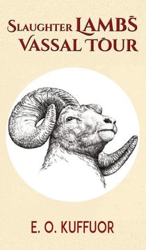 portada Slaughter Lambs: Vassal Tour (en Inglés)