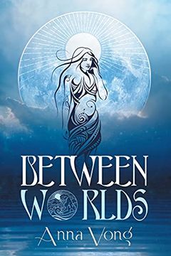 portada Between Worlds (en Inglés)