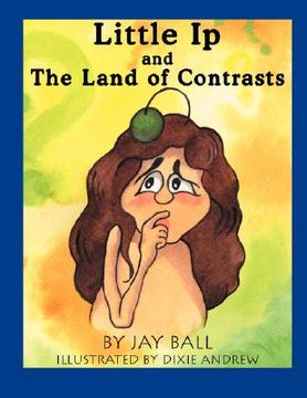 portada little ip and the land of contrasts (en Inglés)