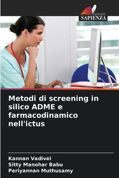 portada Metodi di screening in silico ADME e farmacodinamico nell'ictus (en Italiano)