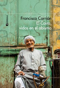 portada El Cairo, vidas en el abismo (in Spanish)