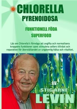 portada Chlorella Pyrenoidosa - Funktionell Föda - Superfood (en Sueco)