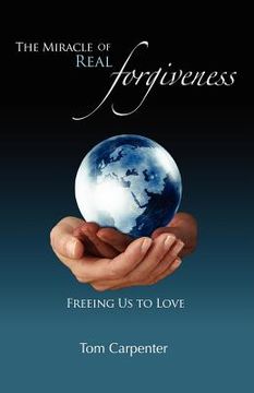 portada the miracle of real forgiveness (en Inglés)