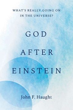 portada God After Einstein: What'S Really Going on in the Universe? (en Inglés)