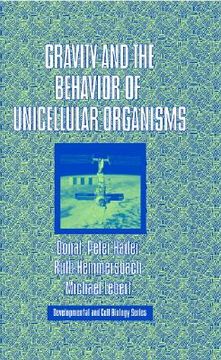 portada gravity and the behavior of unicellular organisms (in English)