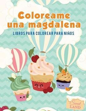 portada Coloreame una magdalena: Libros para colorear para niños