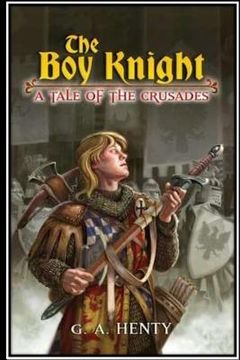 portada The Boy Knight. A tale of the crusades (en Inglés)