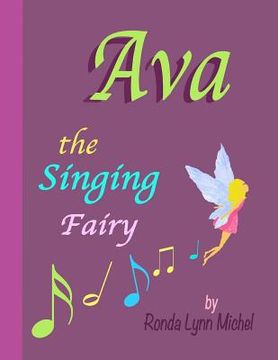 portada Ava the Singing Fairy (en Inglés)