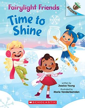 portada Time to Shine: An Acorn Book (Fairylight Friends #2), Volume 2 