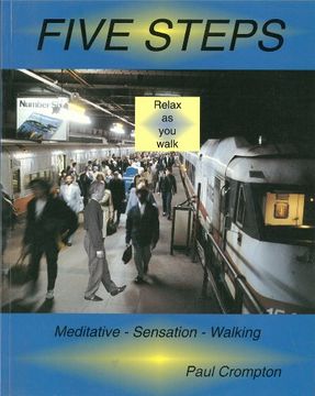 portada Five Steps - Meditative Sensation Walking (en Inglés)