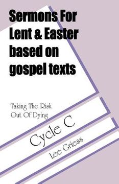 portada taking the risk out of dying: gospel lesson sermons for lent/easter, cycle c (en Inglés)