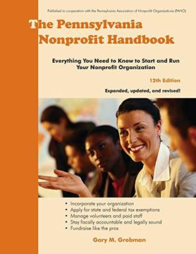 portada The Pennsylvania Nonprofit Handbook: Everything you Need to Know to Start and run Your Nonprofit Organization (in English)