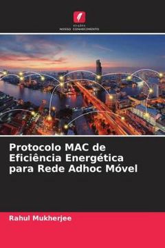 portada Protocolo mac de Efici�Ncia Energ�Tica Para Rede Adhoc M�Vel