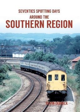 portada Seventies Spotting Days Around the Southern Region