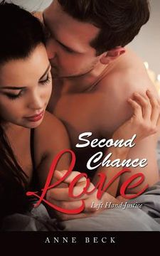 portada Second Chance Love: Left Hand Justice (en Inglés)