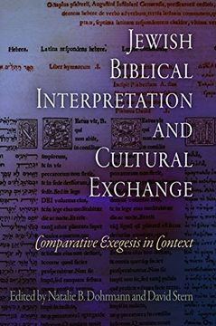 portada Jewish Biblical Interpretation and Cultural Exchange: Comparative Exegesis in Context (Jewish Culture and Contexts) 