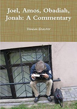 portada Joel, Amos, Obadiah, Jonah: A Commentary (en Inglés)