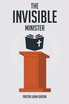 portada The Invisible Minister (en Inglés)