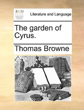 portada the garden of cyrus. (in English)