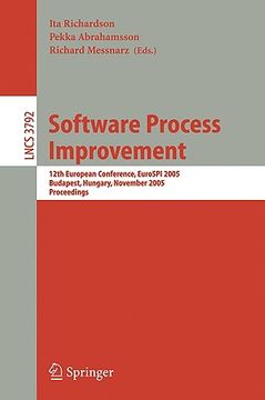 portada software process improvement: 12th european conference, eurospi 2005, budapest, hungary, november 9-11, 2005, proceedings (en Inglés)
