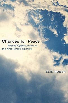 portada Chances for Peace: Missed Opportunities in the Arab-Israeli Conflict (en Inglés)
