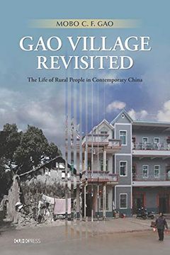 portada Gao Village Revisited: The Life of Rural People in Contemporary China (en Inglés)