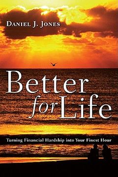 portada better for life: turning financial hardship into your finest hour (in English)
