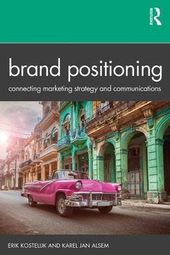 portada Brand Positioning: Connecting Marketing Strategy and Communications 