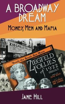 portada A Broadway Dream: Money, men and Mafia (en Inglés)
