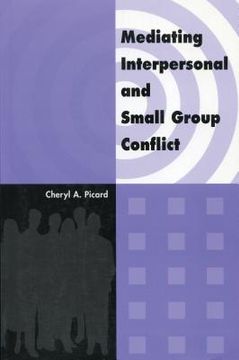 portada mediating interpersonal and small group conflict (en Inglés)