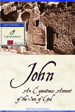 portada John: An Eyewitness Account of the son of god (en Inglés)