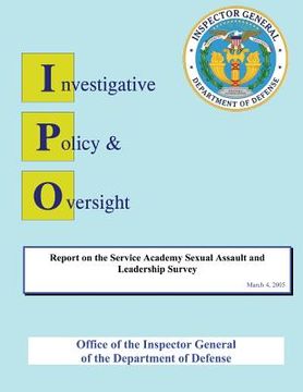 portada Report on the Service Academy Sexual Assault and Leadership Survey (en Inglés)