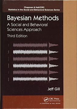 portada Bayesian Methods: A Social and Behavioral Sciences Approach, Third Edition (Chapman & Hall/CRC Statistics in the Social and Behavioral Sciences)