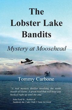 portada The Lobster Lake Bandits: Mystery at Moosehead (en Inglés)