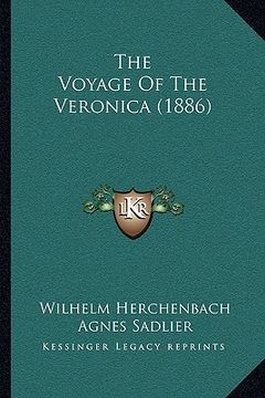 portada the voyage of the veronica (1886) (en Inglés)