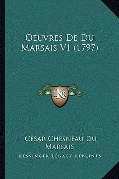 portada Oeuvres de Du Marsais V1 (1797) (in French)