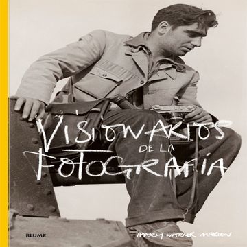 portada Visionarios de la Fotografia (in Spanish)