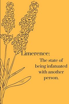 portada Limerence: The State of Being Infatuated With Another Person. (in English)