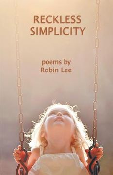 portada Reckless Simplicity (en Inglés)