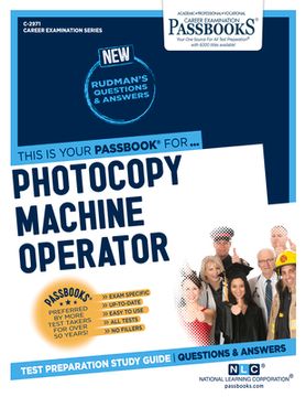 portada Photocopy Machine Operator (C-2971): Passbooks Study Guide Volume 2971 (in English)