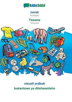 portada Babadada, Norsk - Tswana, Visuell Ordbok - Bukantswe ya Ditshwantsho: Norwegian - Setswana, Visual Dictionary (en Noruego)