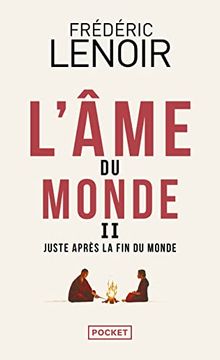 portada L'ame du Monde ii Juste Apres la fin du (en Francés)