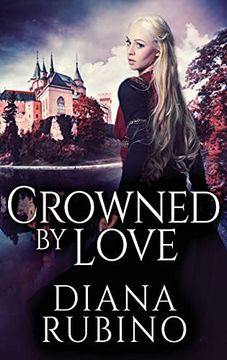portada Crowned by Love: Large Print Hardcover Edition (1) 